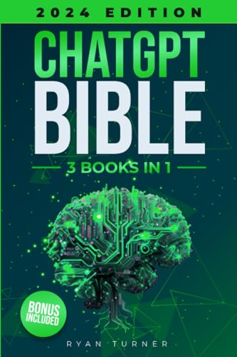 ChatGPT Bible: 3 Books in 1. All you need to know about Artificial Intelligence and its Integration to Improve your Business, Boost your Social Media Marketing and Skyrocket your Productivity von Independently published
