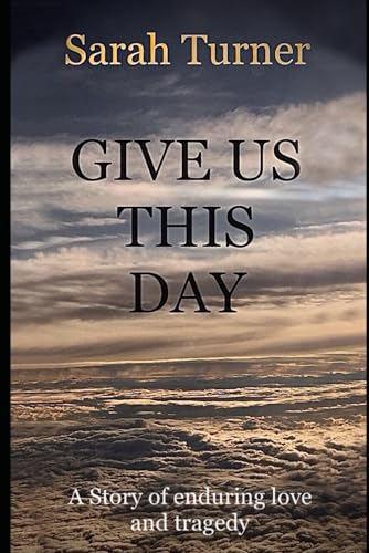 Give Us This Day von Independently published