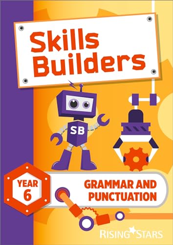Skills Builders Grammar and Punctuation Year 6 Pupil Book new edition: 2017 Edition Skills Builders Grammar and Punctuation Year 6 Pupil Book new edition: 2017 Edition von Rising Stars