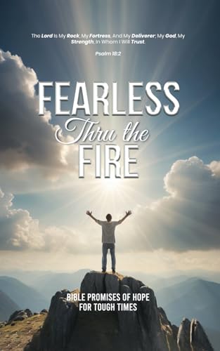 Fearless Thru The Fire von Independently published