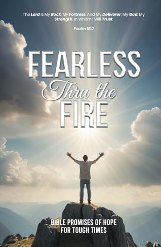 Fearless Thru The Fire von Independently published
