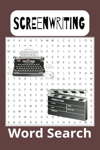 Screenwriting Word Search Puzzle Book: Word searches with easy to read print about screenwriting and screenplays. 6x9 inches, 110 pages, 50+ puzzles. gift for aspiring screenwriters and writers von Independently published