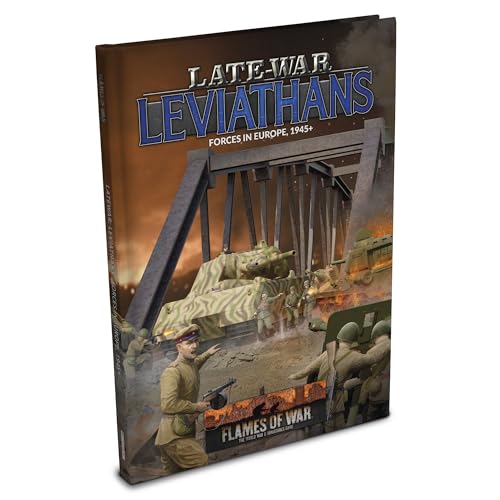 Late War Leviathans: (Post War 132p A4 HB) von Flames of War