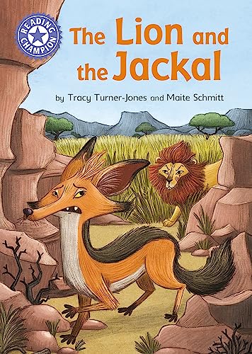 Reading Champion: The Lion and the Jackal: Independent Reading Purple 8 von Franklin Watts Ltd