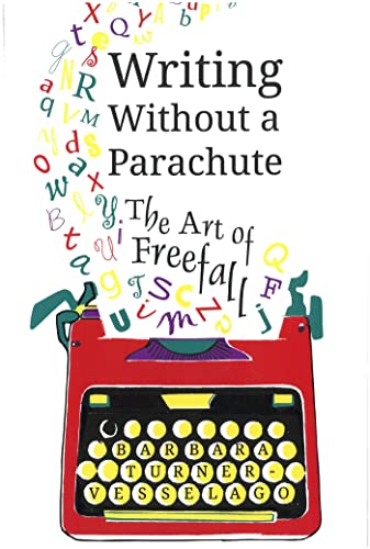 Writing Without a Parachute: The Art of Freefall von Jessica Kingsley Publishers