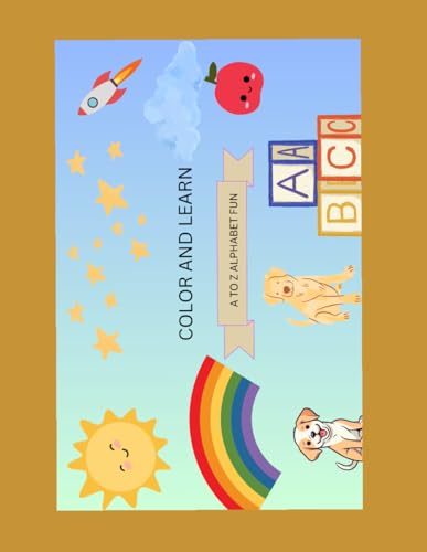 Color and Learn: A to Z Alphabet Fun von Independently published