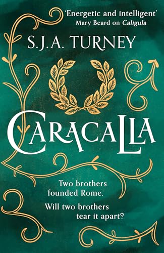 Caracalla (The Damned Emperors, 4) von Canelo Adventure