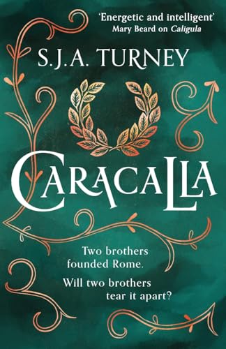 Caracalla (The Damned Emperors, 4) von Canelo Adventure