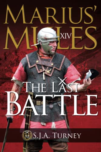 Marius' Mules XIV: The Last Battle von Independently published
