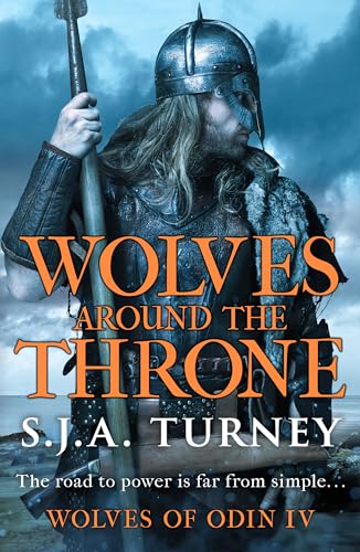 Wolves around the Throne: A pulse-pounding Viking epic packed with battle and intrigue (Wolves of Odin) von Canelo