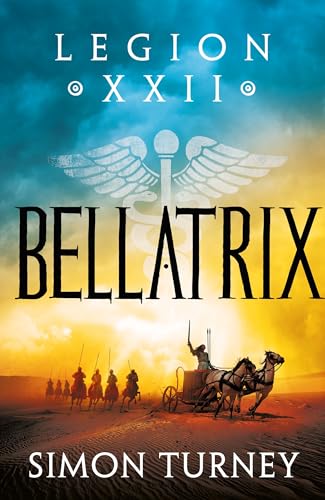 Bellatrix (Legion XXII) von Head of Zeus -- an Aries Book