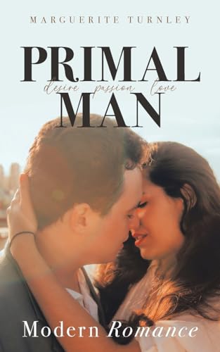 PRIMAL MAN: A Series of Novels von DiVerse Branding