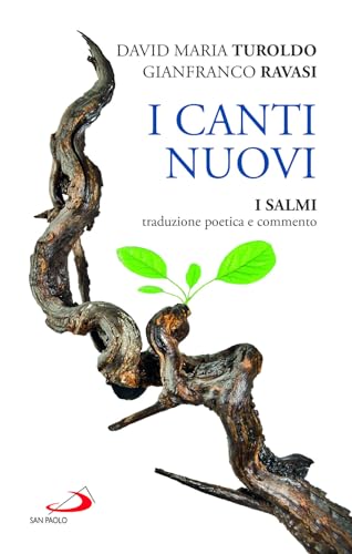I canti nuovi. I Salmi, traduzione poetica e commento (Manuali liturgici) von San Paolo Edizioni