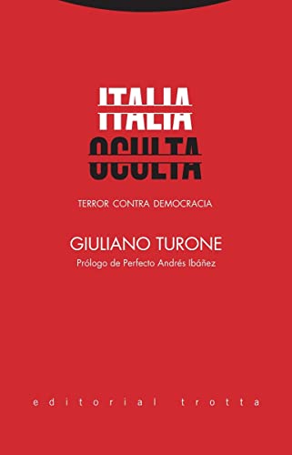 Italia oculta : terror contra democracia (Estructuras y Procesos. Derecho)