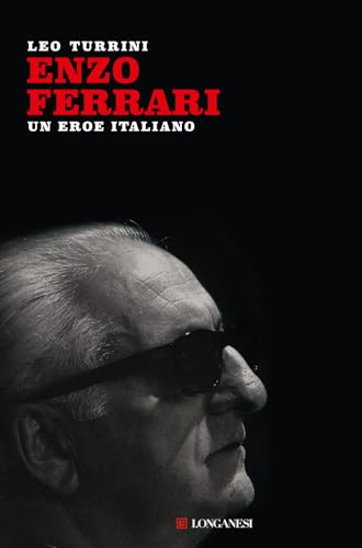 Enzo Ferrari. Un eroe italiano. Nuova ediz. (Nuovo Cammeo) von Longanesi
