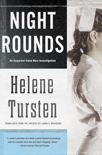 Night Rounds (An Irene Huss Investigation, Band 2) von Soho Press