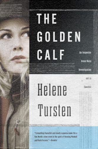The Golden Calf (An Irene Huss Investigation, Band 5)