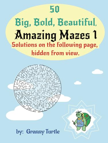 Amazing Mazes 1: Big, Bold, Beautiful, Amazing Mazes 1: Big, Bold, Beautiful, von Independently published
