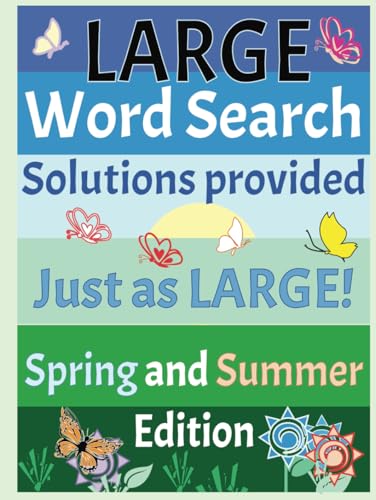 LARGE Word Search 1: Spring and Summer Edition LARGE Word Search 1: Spring and Summer Edition von Independently published