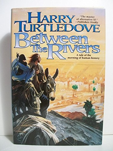Between the Rivers Between the Rivers