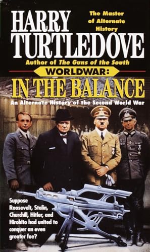 In the Balance (Worldwar, Book One) von Del Rey
