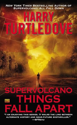 Supervolcano: Things Fall Apart (A Supervolcano Novel, Band 3) von Ace