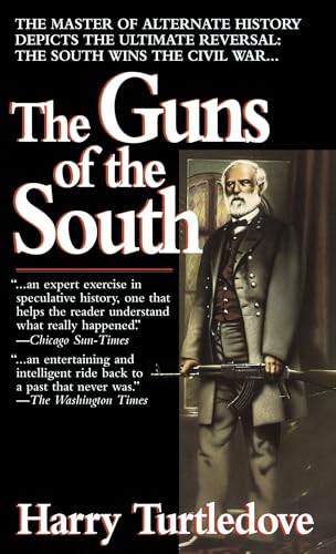 The Guns of the South: A Novel The Guns of the South: A Novel von BALLANTINE GROUP