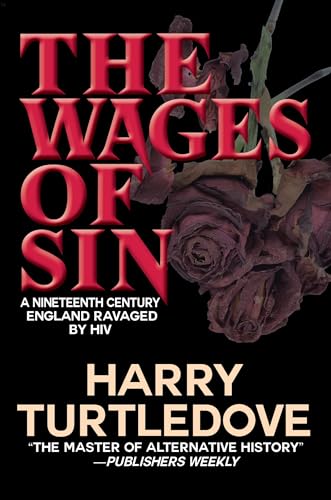 The Wages of Sin The Wages of Sin
