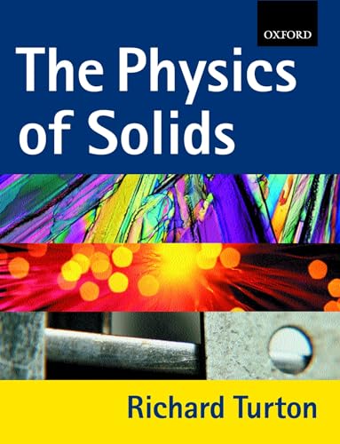 The Physics of Solids von Oxford University Press