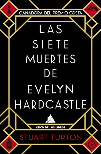 Las siete muertes de Evelyn Hardcastle (Ático Bolsillo) von Atico de los Libros
