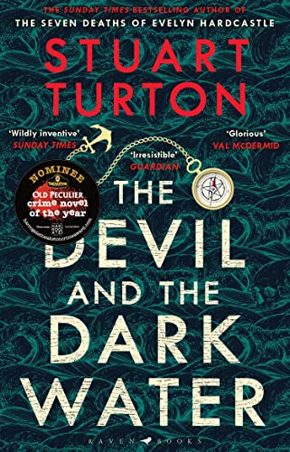 The Devil and the Dark Water: from the bestselling author of The Seven Deaths of Evelyn Hardcastle and The Last Murder at the End of the World (Bloomsbury Publishing) von Bloomsbury