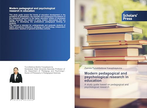 Modern pedagogical and psychological research in education: A study guide based on pedagogical and psychological research von VDM Verlag