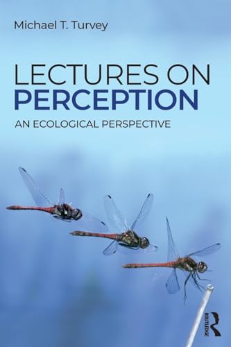 Lectures on Perception: An Ecological Perspective (Resources for Ecological Psychology) von Routledge