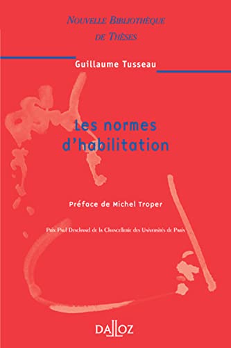 Les normes d'habilitation - Tome 60 (60)