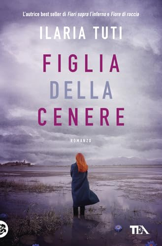 Figlia della cenere (I Grandi TEA) von TEA