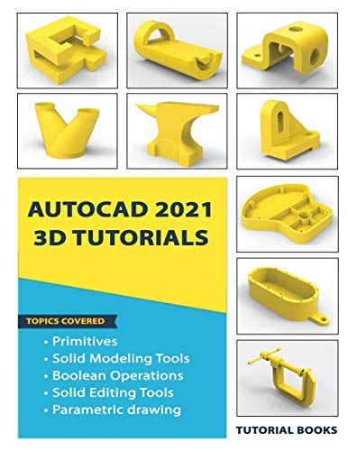 AutoCAD 2021 3D Tutorials von Kishore