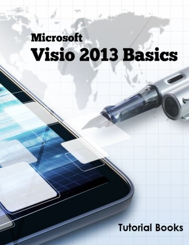 Microsoft Visio 2013 Basics von CreateSpace Independent Publishing Platform