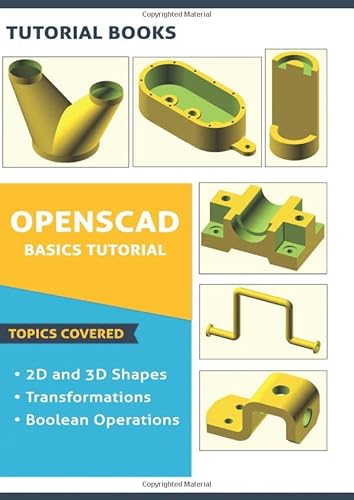 OpenSCAD Basics Tutorial von Independently published