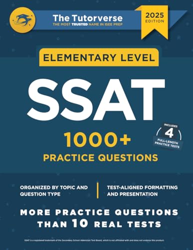 Elementary SSAT: 1000+ Practice Questions