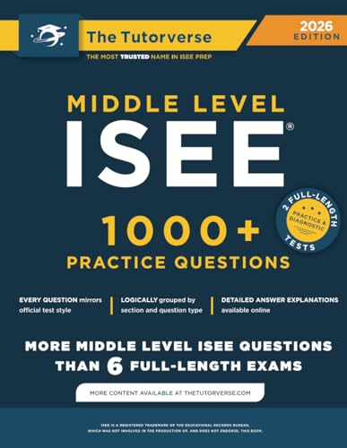 Middle Level ISEE: 1000+ Practice Questions