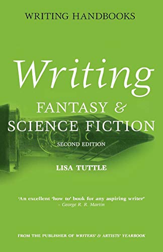 Writing Fantasy and Science Fiction (Writing Handbooks S.)