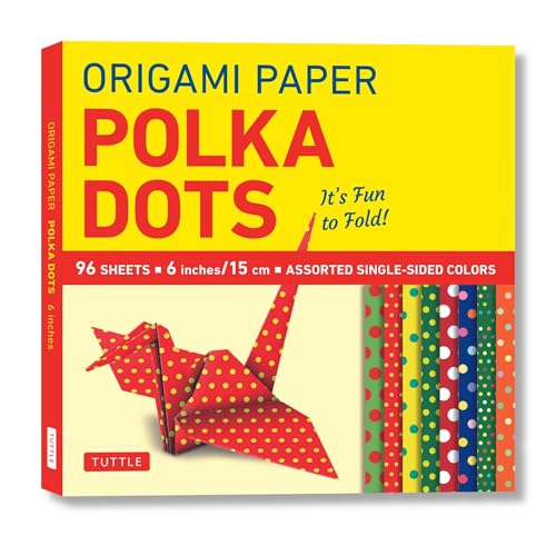 Origami Paper 96 Sheets - Polka Dots 6 Inch 15 Cm: Tuttle Origami Paper: Origami Sheets Printed With 8 Different Patterns: Instructions for 6 Projects Included
