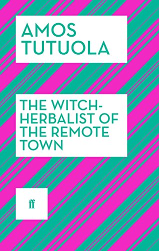 The Witch-Herbalist of the Remote Town von Faber & Faber