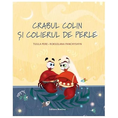 Crabul Colin Si Colierul De Perle von Nomina