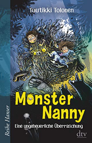 Monsternanny - Eine ungeheuerliche Überraschung (Reihe Hanser) von dtv Verlagsgesellschaft