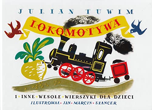 Lokomotywa i inne wesołe wierszyki dla dzieci