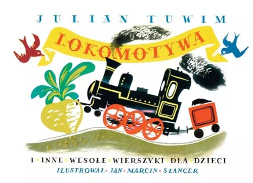 Lokomotywa i inne wesołe wierszyki von G&P