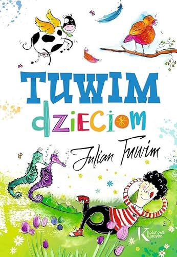 Tuwim dzieciom (KOLOROWA KLASYKA) von Greg