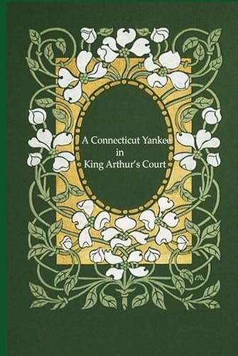 A Connecticut Yankee in King Arthur’s Court: With original illustrations - annotated A Connecticut Yankee in King Arthur’s Court: With original illustrations - annotated von Independently published