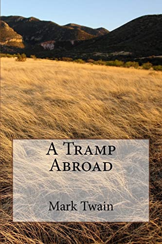 A Tramp Abroad Mark Twain